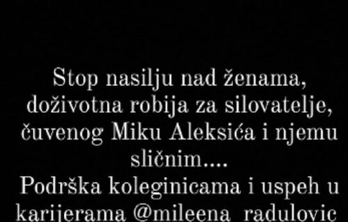 DOŽIVOTNA ROBIJA za silovatelja! Ovako su javne ličnosti podržale hrabru Milenu Radulović (FOTO)